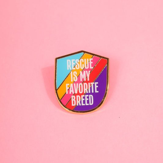 Rescue Is My Favorite Breed Enamel Pin Enamel Pin Patches & Pins 